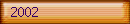 2002